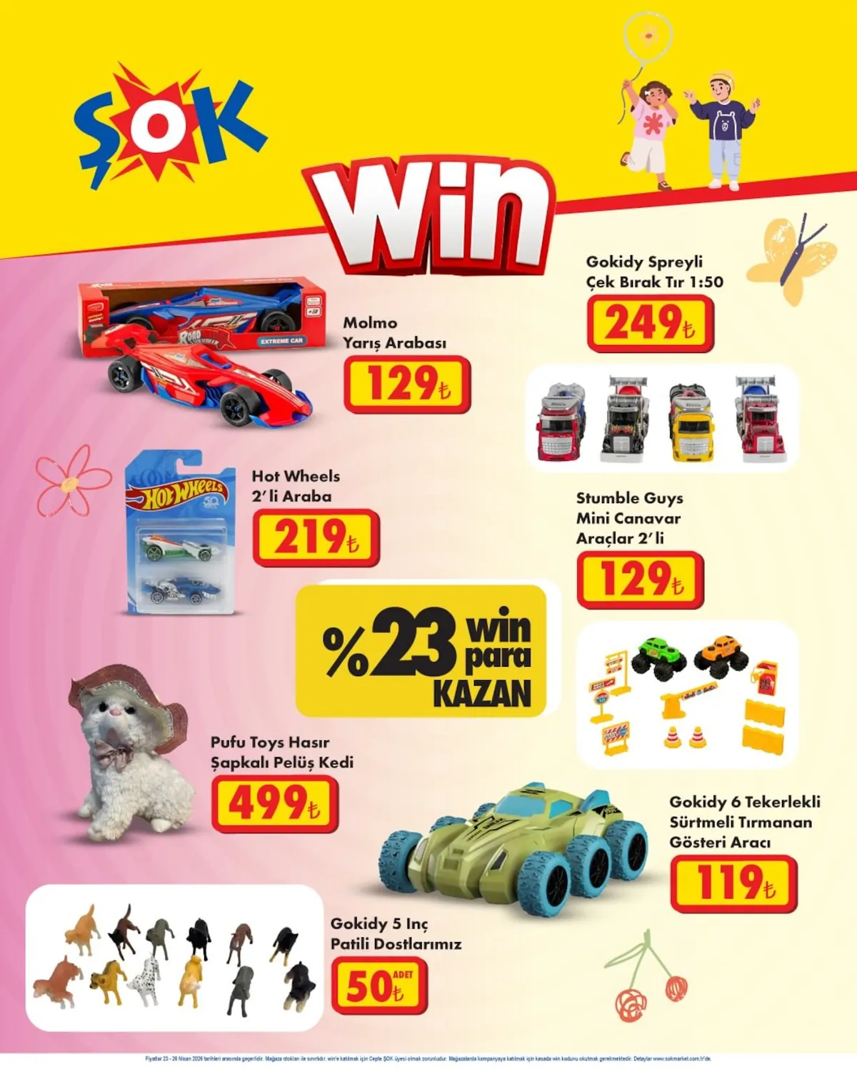 ŞOK Şok 23 Nisan 2026 Aktüel Kataloğu sayfa 1: Molmo Yariş Arabasi, Hot Wheels 2'Li Araba