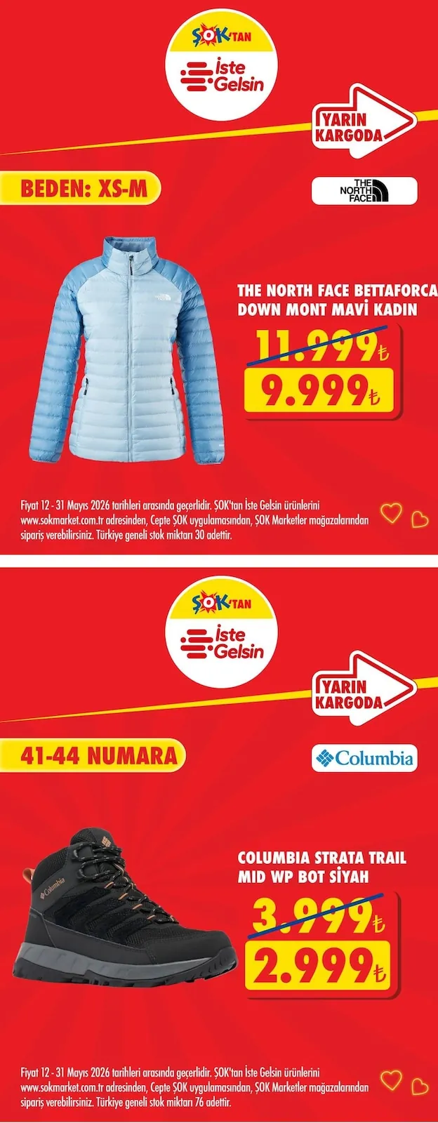 ŞOK Şok 12 Mayıs 2026 Aktüel Kataloğu sayfa 2: Columbia Strata Trail Mid Wp Bot Siyah, The North Face Bettaforca Down Mont Mavi Kadın