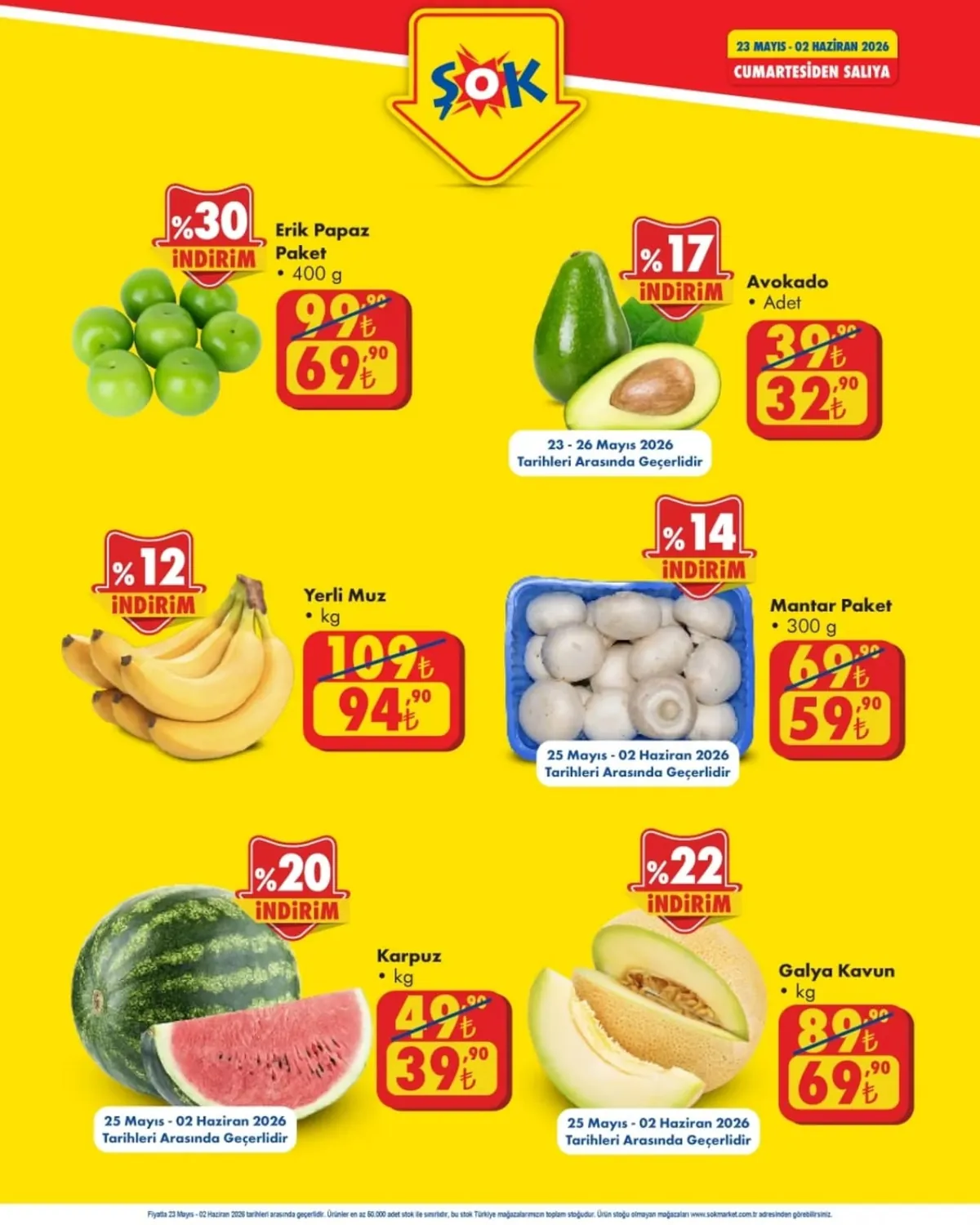 ŞOK Şok 30 Mayıs 2026 Aktüel Kataloğu sayfa 5: Galya Kavun Kg, Mantar Paket 300G